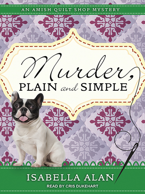 Title details for Murder, Plain and Simple by Isabella Alan - Available